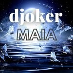 cover: Djoker - Maia (Original Version)