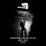 cover: Dominik Vaillant|Superstrobe - Relief