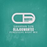 cover: Olajoowantee - Saharan Sun (Percussive Night Mix)