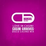 cover: Casini Grooves - Love In Casini (Disco Casino Mix)