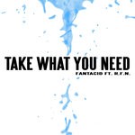 cover: Fantacid|Rfn - Take What You Need