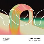 cover: Jay House - Be Free