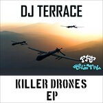 cover: Dj Terrace - Killer Drones EP