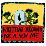 cover: Woods - Waiting Around For A New Me