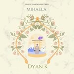 cover: Dyan K - Mihaela