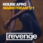 cover: Various - House Afro Mainstream '21