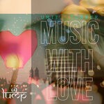 cover: Umit Turker - Music With Love