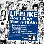 cover: A-trak|Lifelike - Kitsune: Don't Stop (Remixes)