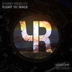 cover: Evgeny Kruglov - Flight To Space