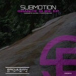 cover: Submotion - Granite Slide EP