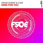 cover: Cari|Omar Sherif - Here For You