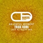 cover: Triba Kong - An Awful Moment (Late At Night Mix)