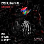 cover: Kadric|Ignacio M - Sin City EP