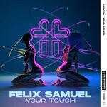 cover: Felix Samuel - Your Touch