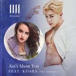 cover: Wonho|Kiiara - Ain't About You (The Remixes)