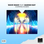 cover: Wave Wave|Marigo Bay - Coming Down