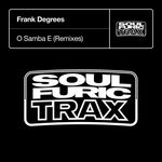 cover: Frank Degrees - O Samba E (Remixes)