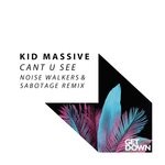 cover: Kid Massive - Can't U See