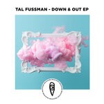 cover: Tal Fussman - Down & Out