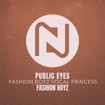 cover: Fashion Boyz - Public Eyes (Fashion Boyz Vocal Princess)