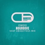 cover: Nogroove - Omeki (Vast Ubiquitous Mix)