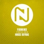 cover: House Defrag - Firmino (Fresh Mix)