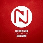 cover: Aquamind - Lopresson (Lite Chill Mix)