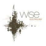 cover: Wise - Electrology