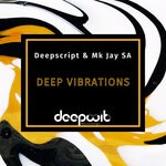 cover: Deepscript|Mk Jay Sa - Deep Vibrations