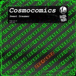 cover: Cosmocomics - Sweet Dreamer