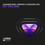 cover: Alexander Cruel|Ferrigno|Alessandro Lega - Hit The Gas