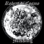 cover: Robert Di Cosmo - Missing