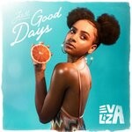 cover: Eva Liza - Just Good Days