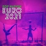 cover: Pop Nation - Euro 2021