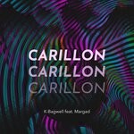 cover: K-bagwell|Margad - Carillon