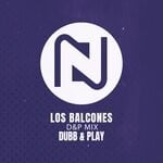 cover: Dubb & Play - Los Balcones (D&P Mix)