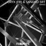 cover: Sandro Srt|Oryx (fr) - Bang