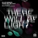 cover: Gilles Bernies - There Will Be Light