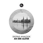 cover: Digitale Analogik - An Der Alster