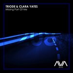 cover: Clara Yates|Triode - Missing Part Of Me