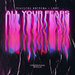 cover: Lrnc|Tjalling Reitsma - All Your Fears