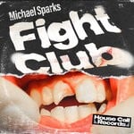 cover: Michael Sparks - Fight Club