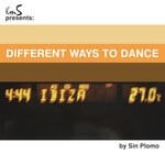 cover: Sin Plomo|Various - Different Ways To Dance