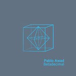 cover: Pablo Awad - Betadecimal