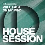 cover: Will Fast - On My Mind