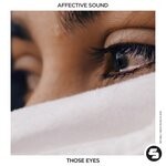 cover: Affective Sound - Those Eyes