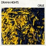 cover: Drama Hights - Orue