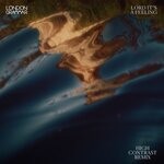 cover: London Grammar - Lord It's A Feeling (Explicit High Contrast Remix)