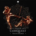 cover: Genox - Conquest (Vasto Remix)