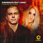 cover: Linney|Submersive - Change My Mind (Extended Mix)